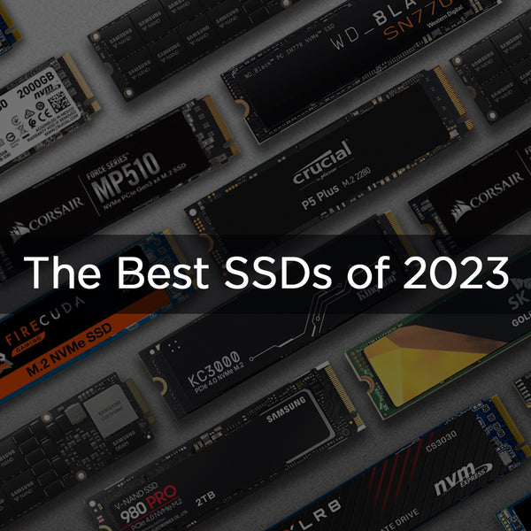 The Best SSDs of 2023